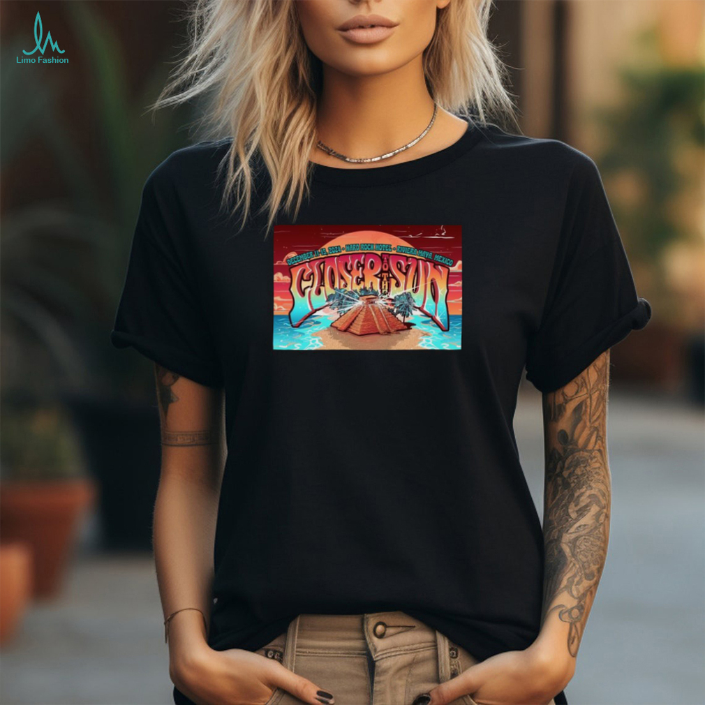 Official closer To The Sun Dec. 11 15, 2024 Slightly Stoopid & Friends Poster Shirt Official closer To The Sun Dec. 11 15, 2024 Slightly Stoopid & Friends Poster Shirt