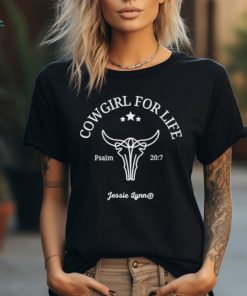 Official cowgirl For Life Jessie Lynn Shirt