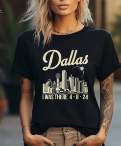 Official dallas Texas North American 2024 Solar Eclipse I Was There T Shirt