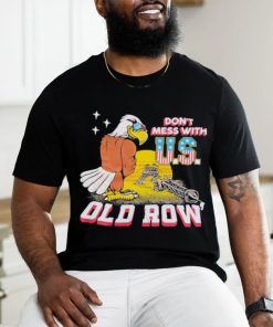 Official don’t Mess With U.S Shirt