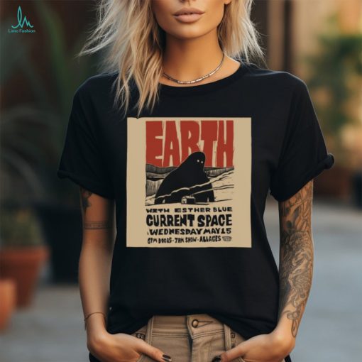 Official earth With Esther Blue Current Space Wednesday, May 15, 2024 Poster Shirt