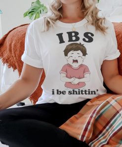 Official iBS I Be Shittin’ T Shirt