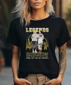 Official legends Hawkeyes Coach Bluder And Caitlin Clark Thank You For The Memories T Shirt