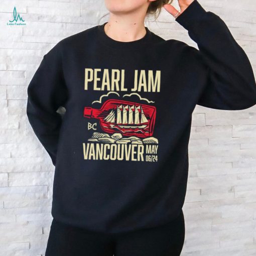 Official pearl Jam Vancouver May 6Th, 2024 Shirt