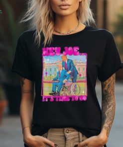 Official trump Hey Joe It’s Time To Go Shirt