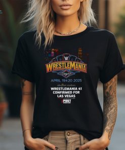 Official wWE WrestleMania 41 At Allegiant Stadium In Las Vegas April 19th And 20th 2025 Poster Shirt