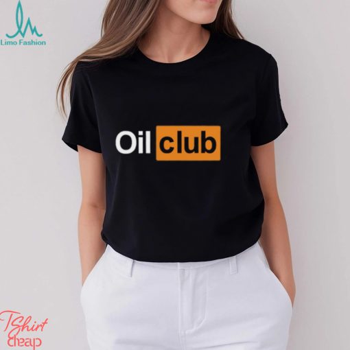 Oil Club T Shirt