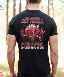 Okalahoma Softball Forever Not Just When We Win T Shirt