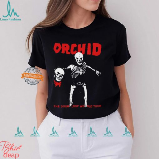 Orchid The Doom Loop World Tour Shirt