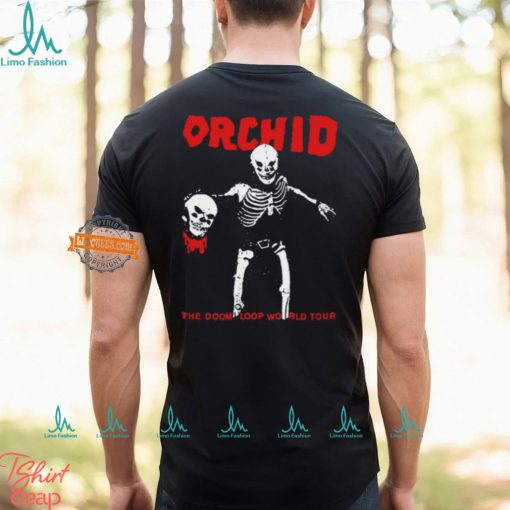 Orchid The Doom Loop World Tour Shirt