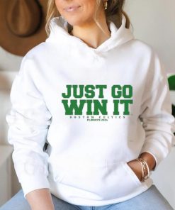 Original Just Go Win It Slogan Shirt