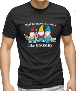 Original The Three Dwarfs Real Gs Move In Silence Like Gnomes Spray Cans And Radios Shirt