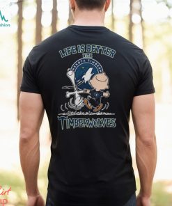 Peanuts Snoopy And Charlie Brown Life Is Better With Minnesota Timberwolves 2024 Shirt