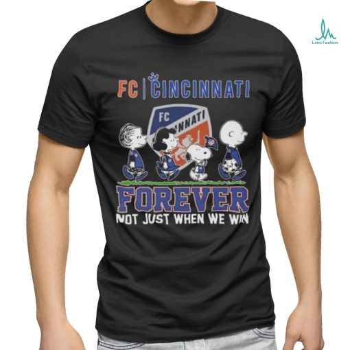 Peanuts Snoopy FC Cincinnati Forever Not Just When We Win Shirt