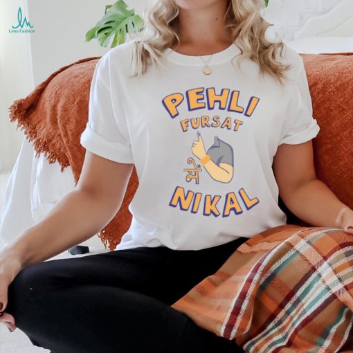 Pehli Fursat Mei Nikal T Shirt