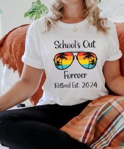 Personalized Retired Est School's Out Forever Teacher T Shirt