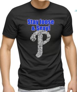 Philadelphia Phillies Logo Players Name Stay Loose And Sexy Shirt