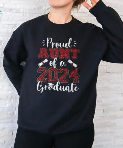 Proud Aunt Of A Class Of 2024 Graduate Senior Graduation T Shirt