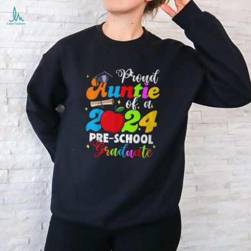 Proud Auntie Of A Class Of 2024 Pre School Graduate T Shirt