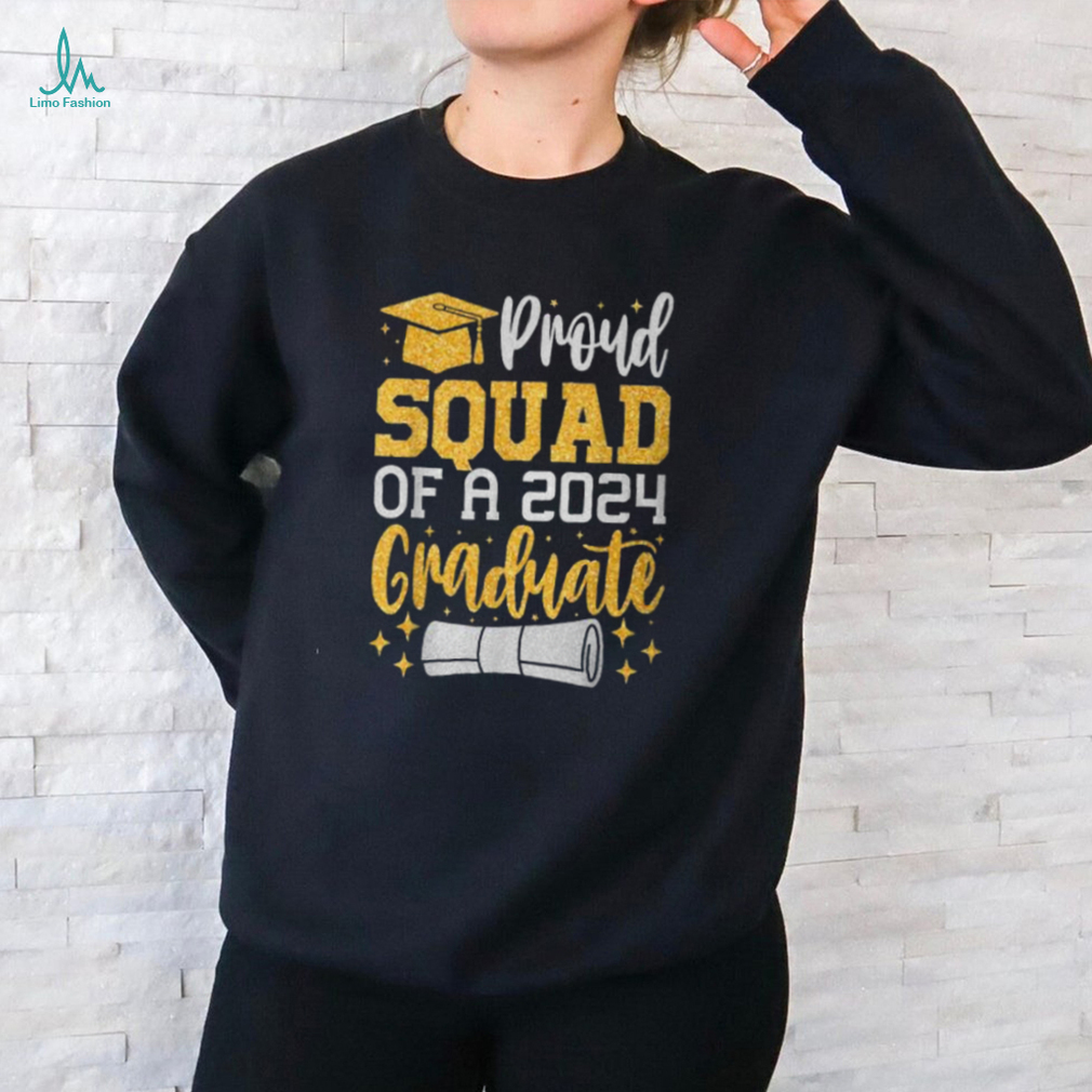 Proud Squad Of A 2024 Graduate Class Of 2024 Graduation T Shirt Proud Squad Of A 2024 Graduate Class Of 2024 Graduation T Shirt