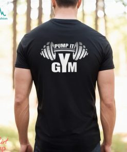Pump It Gym Vintage Gym Shirt
