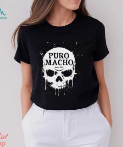 Puro Macho Skull Shirt