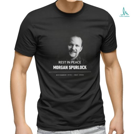 RIP Morgan Spurlock Super Size Me Shirt