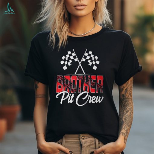 Race Car Birthday Party Racing Family Brother Pit Crew T Shirt