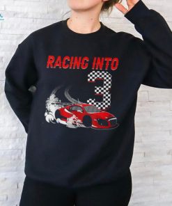 Racing Into 3Rd Birthday Race Car 3 Year Old Toddler Boy T Shirt