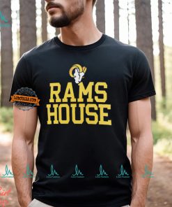 Rams house Los Angeles Rams slogan shirt