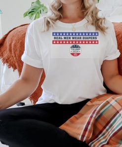 Real Men Wear Diapers Trump 2024 Save America Again Ladies Boyfriend Shirt