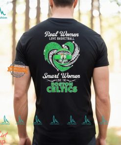 Real Women Love Basketball Smart Women Love The Boston Celtics 2024 Shirts