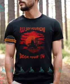 Red Sky Mourning Take Warning Tour 2024 Shirt