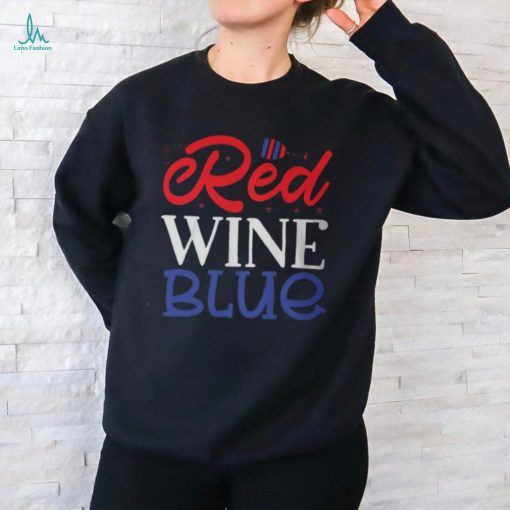 Red Wine Blue 4Th Of July Wine Red White Blue Wine Glasses Unisex T Shirt