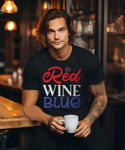 Red Wine Blue 4Th Of July Wine Red White Blue Wine Glasses Unisex T Shirt