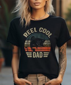 Reel Cool Dad Father’s Day Fishing T Shirt