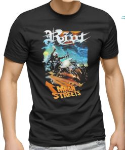 Riot V Mean Streets Shirt