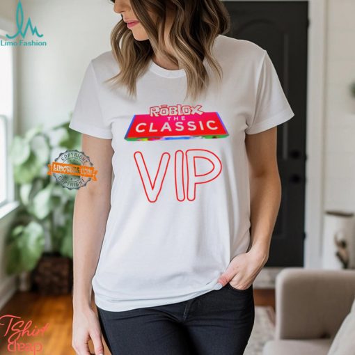 Roblox The Classic Vip Shirt