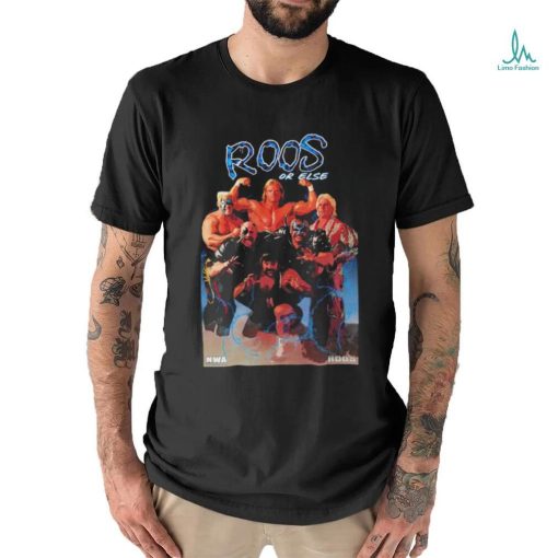 Roos or Else NWA legends shirt