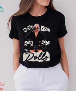 Roxxxy Andrews You Can’t Read The Doll Shirt