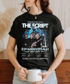 Satellites World Tour The Script 23rd Anniversary 2001 2024 Thank You For The Memories T Shirt