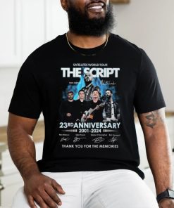 Satellites World Tour The Script 23rd Anniversary 2001 2024 Thank You For The Memories T Shirt