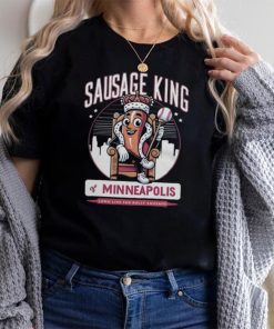 Sausage King of Minneapolis Rally Sausage T Shirt, hoodie, sweater, long sleeve and tank top Sausage King of Minneapolis Rally Sausage T Shirt