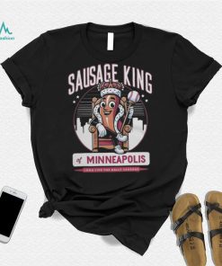Sausage King of Minneapolis Rally Sausage T Shirt, hoodie, sweater, long sleeve and tank top Sausage King of Minneapolis Rally Sausage T Shirt