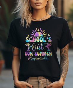 School's Out For Summer Supervisor Life Last Day Of School T Shirt