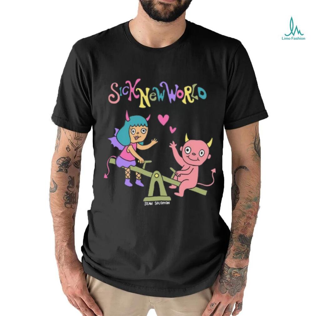 Shirt Sicknewworld Cute Sick New World Sean Solomon Unisex T Shirt Shirt Sicknewworld Cute Sick New World Sean Solomon Unisex T Shirt