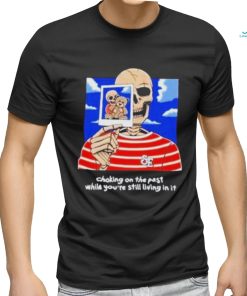 Sincere Engineer Choking On The Past While You’re Still Living In It shirt