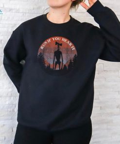 Siren Head Run if You Hear it Siren Head Sirenhead Creepypasta Horror T Shirt, hoodie, sweater, long sleeve and tank top Siren Head Run if You Hear it Siren Head Sirenhead Creepypasta Horror T Shirt