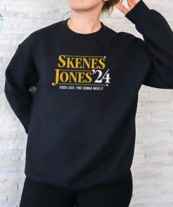 Skenes Jones 24 Good Luck Yinz Gonna Need It Ladies Boyfriend Shirt