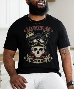 Skull Lover Skeleton Legends Never Die Skull Motorcycle Biker Throttle Skulls shirt